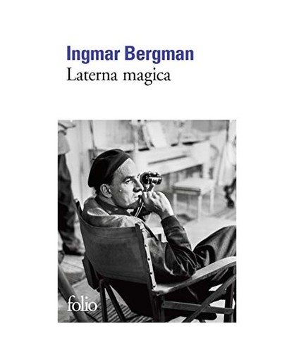 Laterna magica ingmar bergman - magica,,