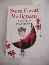 La vigna di Angelica -  Sveva