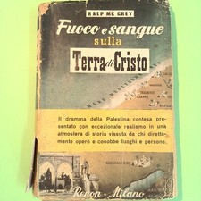 FUOCO E SANGUE SULLA TERRA DI CRISTO MC GREY RENON
