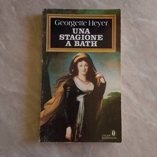 ~ Oscar Mondadori ~ Georgette Heyer ~ Una stagione a Bath ~