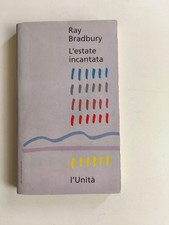 ray bradbury l'estate incantata l'unità