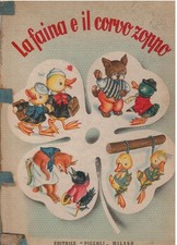 La faina e il corvo zoppo - Jolanda Colombini Monti