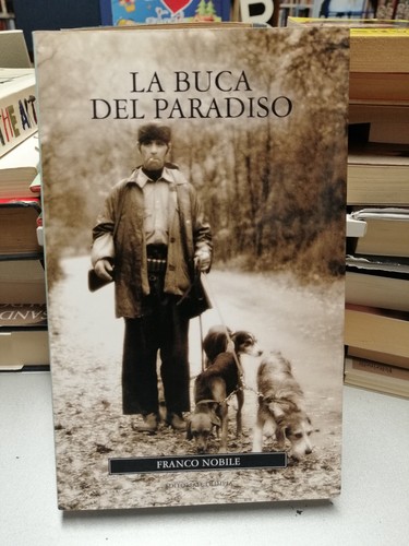 Buca del paradiso franco - buca, paradiso,