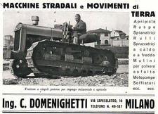 PUBBLICITA' 1940 TRATTORE A CINGOLI C.DOMENIGHETTI MILANO STRADE MOVIMENTO TERRA