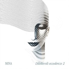 MINA - DILETTEVOLI ECCEDENZE vol. 2 - CD NUOVO SIGILLATO ORIGINALE PDU