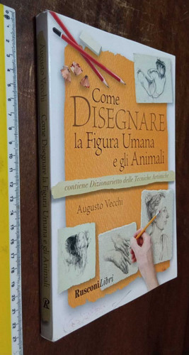Libro come disegnare - disegnare, la