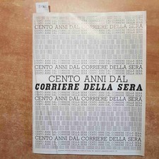 CENTO ANNI DAL CORRIERE DELLA