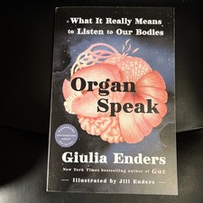 Organ Speak by Giulia Enders