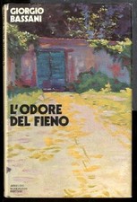 ODORE DEL FIENO ( L` ) - 1 ED LSA di BASSANI GIORGIO