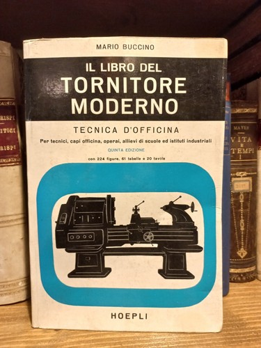 Libro del tornitore moderno - il,
