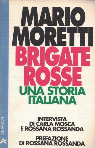 Brigate rosse una - rosse, storia