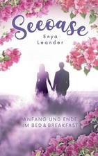 Seeoase 3: Anfang und Ende im