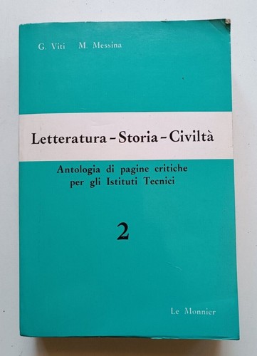 Letteratura storia civiltà - letteratura,