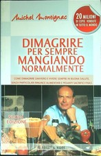 Dimagrire per sempre - sempre, mangiando