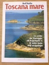 Bell'Italia, Toscana Mare supplemento al n. 219 di Luglio 2004