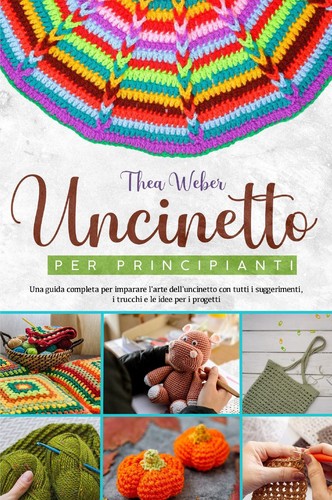 Libri weber thea uncinetto - weber,
