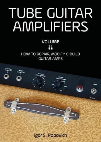 Tube guitar amplifiers volume - tube,