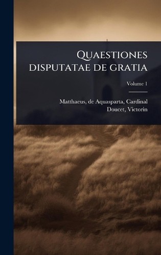 Quaestiones disputatae - , de