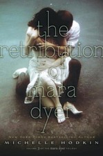 Michelle Hodkin / The Retribution of Mara Dyer /  9781442484245