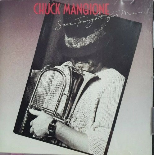 Chuck mangione save tonight - mangione,