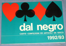 Catalogo DAL NEGRO 1992/93 - Carte - Confezioni ed articoli da gioco   (U3)