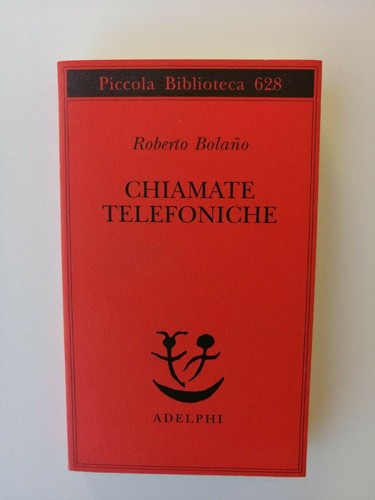 Roberto bolano chiamate - roberto,