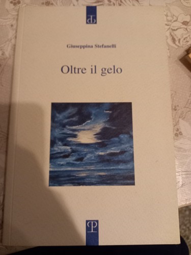 Oltre gelo giuseppina - oltre,