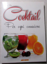 Libro Cocktail Vincenzo Scolese Artbook 2008 M.P. Edizioni  __YY