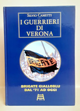 I guerrieri di Verona. Brigate