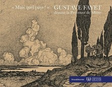 « Mais quel pays ! » Gustave