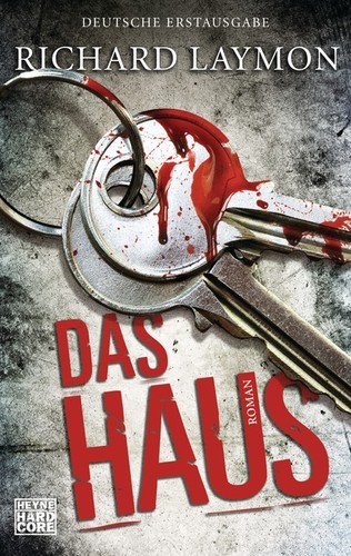 Richard laymon das - laymon, haus