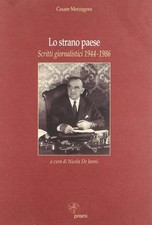 Lo strano paese. Scritti