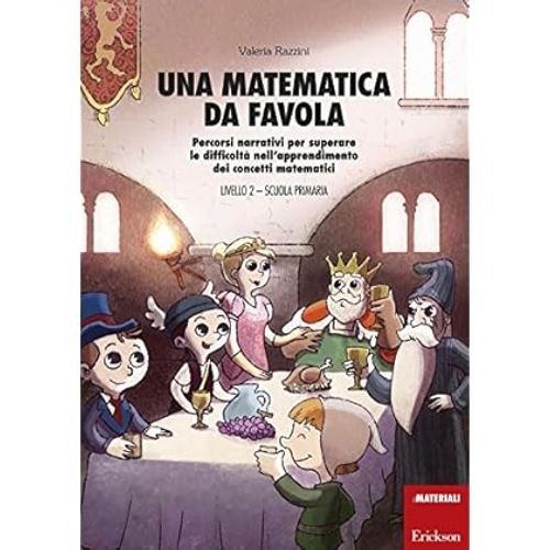 Una matematica favola - matematica, da
