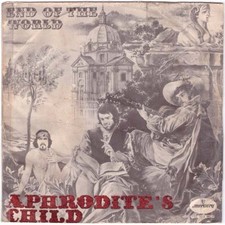 Aphrodite's Child - End Of The World / You Always Stand In My Way 7" 45 giri