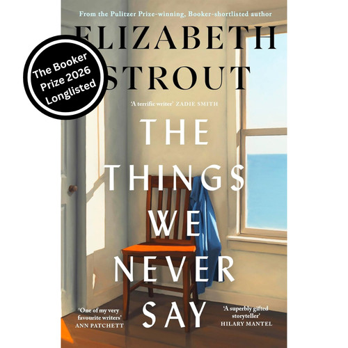 The things never say by - say,
