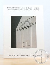 Ricardo Bofill and Leon Krier Architecture Urbanism and History