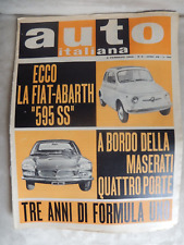 AUTO ITALIANA  N. 6 DEL 1964 - FIAT ABARTH 595 SS - MASERATI QUATTROPORTE