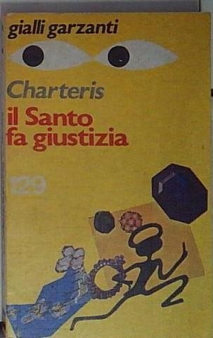 Charteris gialli garzanti - garzanti, il