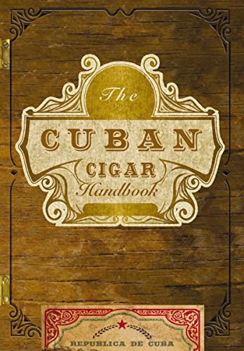 The cuban cigar handbook - the, handbook: