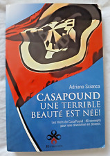Casapound une terrible beauté