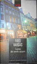 L'Uomo Dei Cerchi Azzurri [Paperback] Fred Vargas