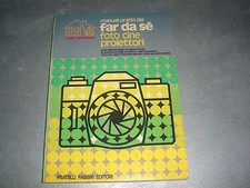 MANUALI PRATICI DEL FAR DA SE'