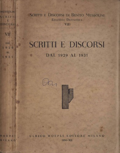 Scritti discorsi dal 1929 - discorsi, al