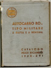 AUTOCARRO LANCIA RO MILITARE NAFTA BENZINA CATALOGO PEZZI RICAMBIO 1938  WW2 