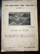 Locandina autografata “Mostra del Pittore ROBERTO BELLUCCI” 13/17 Maggio 1959