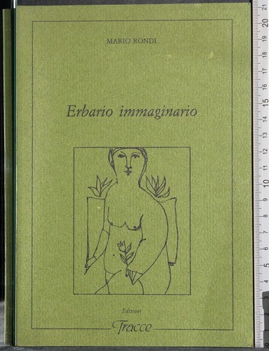 Erbario immaginario mario - immaginario.,