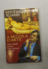 A regola d'arte - Vittorio Sgarbi