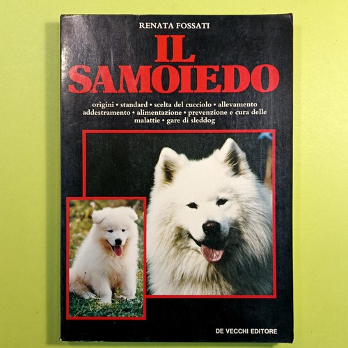 Samoiedo fossati vecchi - samoiedo, de