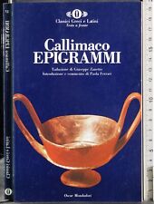 OSCAR. EPIGRAMMI. CALLIMACO. MONDADORI. 1ED.