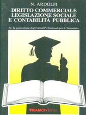 DIRITTO COMMERCIALE LEGISLAZIONE SOCIALE E CONTABILITA PUBBLICA SCIENZE SOCIALI